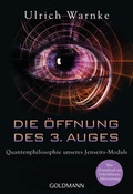 Cover: Die &Ouml;ffnung des 3. Auges - Goldmann