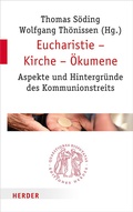 Cover: Eucharistie - Kirche - &Ouml;kumene - Verlag Herder