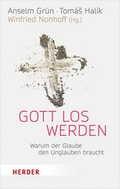 Cover: Gott los werden - Verlag Herder