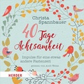 Cover: 40 Tage Achtsamkeit - Verlag Herder
