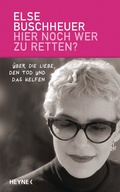 Cover: Hier noch wer zu retten? - Heyne