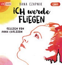 Abbildung von: Ich werde fliegen - cbj audio