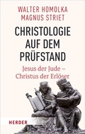 Cover: Christologie auf dem Pr&uuml;fstand - Verlag Herder