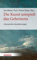 Cover: Die Kunst umspielt das Geheimnis - Verlag Herder