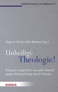 Abbildung von: Unheilige Theologie! - Verlag Herder