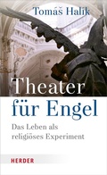 Cover: Theater f&uuml;r Engel - Verlag Herder