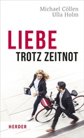 Cover: Liebe trotz Zeitnot - Verlag Herder