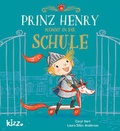 Cover: Prinz Henry kommt in die Schule - kizz in Herder