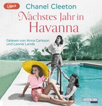 Abbildung von: Nächstes Jahr in Havanna - Random House Audio