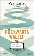 Cover: R&uuml;ckw&auml;rtswalzer - Kiepenheuer & Witsch