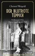 Cover: Der blutrote Teppich - Kiepenheuer & Witsch