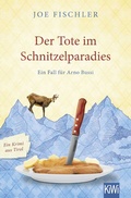Cover: Der Tote im Schnitzelparadies - Kiepenheuer & Witsch
