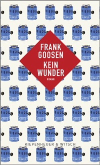 Abbildung von: Kein Wunder - Kiepenheuer & Witsch