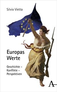 Enlarge image Cover: Europas Werte - Karl Alber Verlag