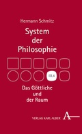 Cover: Das G&ouml;ttliche und der Raum - Karl Alber Verlag
