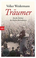 Abbildung von: Träumer - Als die Dichter die Macht übernahmen - btb