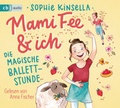 Cover: Mami Fee & ich 03 - Die magische Ballettstunde - cbj audio