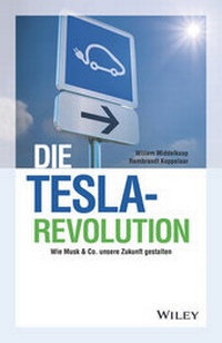 Abbildung von: Die Tesla-Revolution - Wiley-VCH