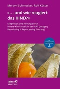 Cover: &raquo;... und wie reagiert das KIND?&laquo; (Leben Lernen, Bd. 305) - Klett-Cotta