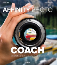 Abbildung von: Affinity Photo COACH - Franzis Verlag