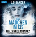 Cover: The Fourth Monkey - Das M&auml;dchen im Eis - - Random House Audio