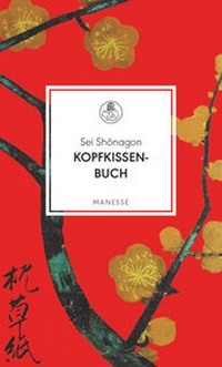 Abbildung von: Kopfkissenbuch - Manesse