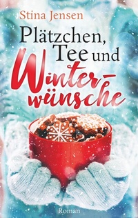 Enlarge image Cover: Plätzchen, Tee und Winterwünsche - BoD - Books on Demand