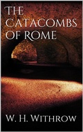 Cover: The Catacombs of Rome - Books on Demand