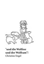 Cover: "und die Wolfine und der Wolfram"! - tredition