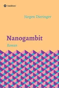 Enlarge image Cover: Nanogambit - tredition GmbH