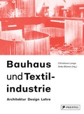 Cover: Bauhaus und Textilindustrie - Prestel
