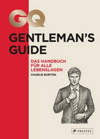 Abbildung von: GQ Gentleman's Guide - Prestel