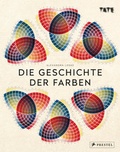 Cover: Die Geschichte der Farben - Prestel
