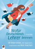 Cover: Wof&uuml;r Deutschlands Lehrer brennen - Verlag an der Ruhr
