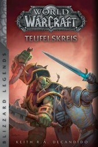 Abbildung von: World of Warcraft: Teufelskreis - Panini Verlags GmbH