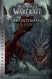 Abbildung von: World of Warcraft: Der Untergang der Aspekte - Panini Verlags GmbH