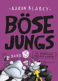 Cover: B&ouml;se Jungs - Dr. Marmelade schl&auml;gt zur&uuml;ck (Band 3) - Baumhaus