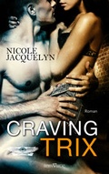 Cover: Craving Trix - Sieben-Verlag