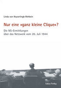 Abbildung von: Nur eine »ganz kleine Clique«? - Lukas Verlag für Kunst- und Geistesgeschichte