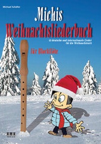 Abbildung von: Michis Weihnachtsliederbuch für Blockflöte - AMA