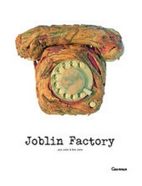 Abbildung von: Joblin Factory: Jack Joblin & Bob Joblin - Glanz Verlag