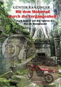 Abbildung von: Mit dem Motorrad durch die Vergangenheit - Verlag Gueran