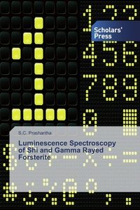 Enlarge image Cover: Luminescence Spectroscopy of Shi and Gamma Rayed Forsterite - Scholars' Press