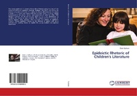 Enlarge image Cover: Epideictic Rhetoric of Children's Literature - LAP Lambert Academic Publishing