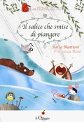 Cover: Il salice che smise di piangere - Le mie prime letture;Il Ciliegio