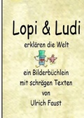 Cover: Lopi und Ludi erkl&auml;ren die Welt - epubli