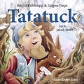 Cover: Tatatuck - Argon Sauerl&auml;nder Audio