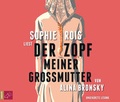 Cover: Der Zopf meiner Gro&szlig;mutter - tacheles!