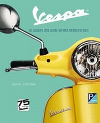 Abbildung von: Vespa - Edizioni White Star SrL