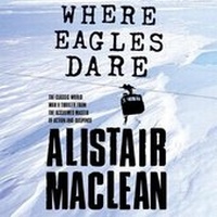 Enlarge image Cover: Where Eagles Dare - HarperCollins